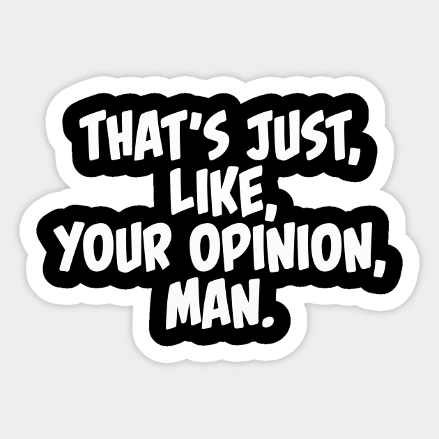 Your opinion. Sticker by DVC